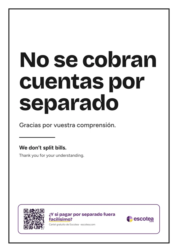 Cartel «No se cobran cuentas por separado. Gracias por vuestra comprensión», en español e inglés